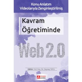 Kavram Öğretiminde Web 2.0 - Haluk Özmen Fethiye Karslı Çiğdem Şahin Hava İpek Akbulut Şengül Atasoy Suat Ünal Mehmet Kokoç Mustafa Serkan Abdüsselam Derya Altınışık Alper Şimşek Adile Aşkım Kurt Kerem Kılıçer Tuğba Kocadağ Ünver Ozan Filiz Zeynep Tatlı E