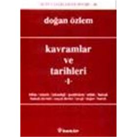 KAVRAM VE TARIHLERI 1 - DOĞAN ÖZLEM