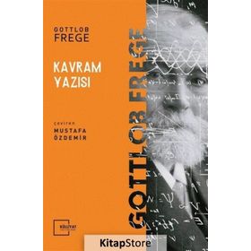 Kavram Yazısı - Gottlob Frege