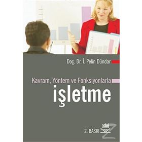 Kavram Yöntem ve Fonksiyonlarla İşletme