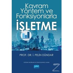 Kavram Yöntem ve Fonksiyonlarla İşletme