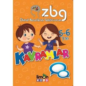 Kavramlar 5 - 6 Yaş - Zihinsel Becerilerimi Geliştiriyorum - Kolektif