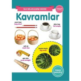 Kavramlar - İlk Bilgilerim Dizisi - 0-6 Yaş Yayınları