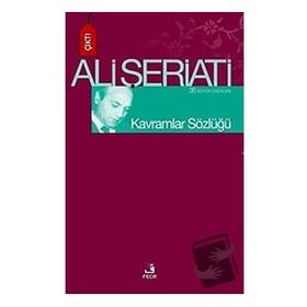 Kavramlar Sözlüğü - Ali Şeriati