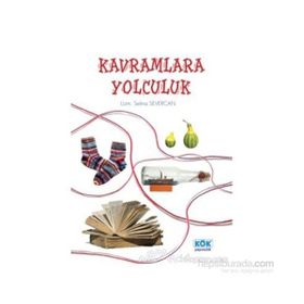 Kavramlara Yolculuk Selma Severcan
