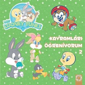 Kavramları Öğreniyorum 2 - Baby Looney Tunes - Looney Tunes