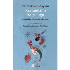 Kavramların Yolculuğu Çeviribilimsel Perspektiften Bir Bakış - Elif Daldeniz Baysal