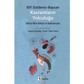Kavramların Yolculuğu Çeviribilimsel Perspektiften Bir Bakış - Elif Daldeniz Baysal