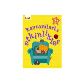 Kavramlarla Etkinlikler 4+Yaş - Figen Tığcı