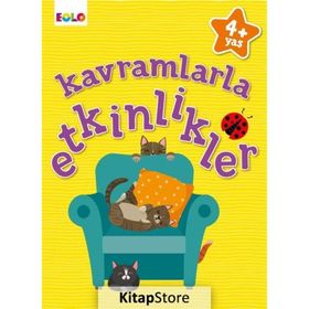 Kavramlarla Etkinlikler 4+Yaş - Figen Tığcı
