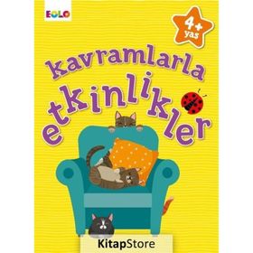 Kavramlarla Etkinlikler 4+Yaş - Figen Tığcı