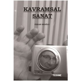 Kavramsal Sanat - Özkan Eroğlu