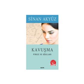 Kavuşma (Midi Boy) - Sinan Akyüz