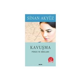 Kavuşma (Midi Boy) - Sinan Akyüz