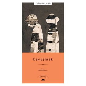 Kavuşmak - Fred Uhlman