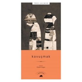 Kavuşmak - Fred Uhlman
