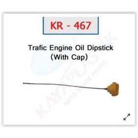 Kaya KR467 Trafic Motor Yağ Çubuğu