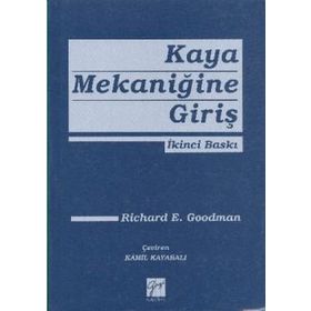 Kaya Mekaniğine Giriş - Richard E. Goodman