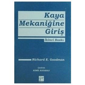Kaya Mekaniğine Giriş - Richard E. Goodman