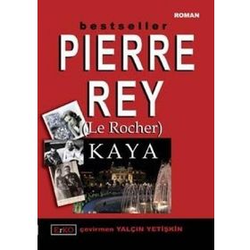 KAYA - PIERRE REY