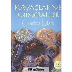 KAYAÇLAR VE MINERALLER ÇIKARTMA KİTABI - LISA MILES