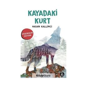 Kayadaki Kurt - Hasan Kallimci