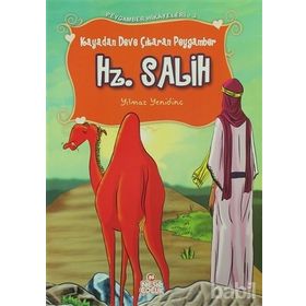 KAYADAN DEVE ÇIKARAN PEYGAMBER HZ. SALIH - YILMAZ YENİDİNÇ