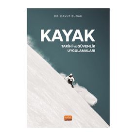 Kayak - Tarihi ve Güvenlik Uygulamaları Nobel Bilimsel Eserler