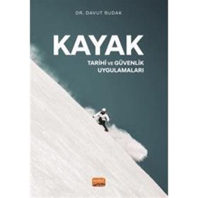Kayak - Tarihi ve Güvenlik Uygulamaları Nobel Bilimsel Eserler