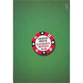 Kaybeden Hepsini Alır - Graham Greene