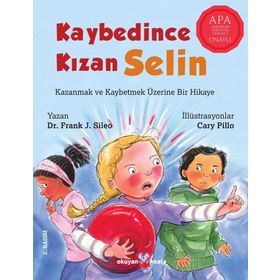 Kaybedince Kızan Selin - Dr.Frank J.Sileo