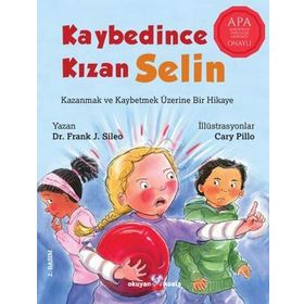 Kaybedince Kızan Selin - Dr.Frank J.Sileo