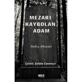 Kaybolan Adam - Hafez Khıyavi