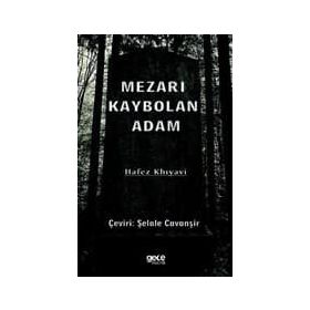 Kaybolan Adam - Hafez Khıyavi