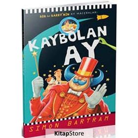 KAYBOLAN AY BOB ILE BARRY'NIN AY MACERALARI - SIMON BARTRAM