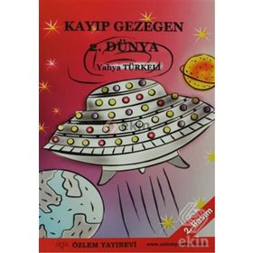 KAYBOLAN GEZEGEN 2. DÜNYA - YAHYA TÜRKELİ
