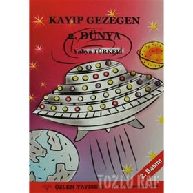 KAYBOLAN GEZEGEN 2. DÜNYA - YAHYA TÜRKELİ