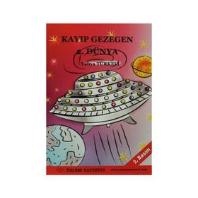 KAYBOLAN GEZEGEN 2. DÜNYA - YAHYA TÜRKELİ