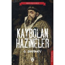 KAYBOLAN HAZINELER - G. GREBNEV