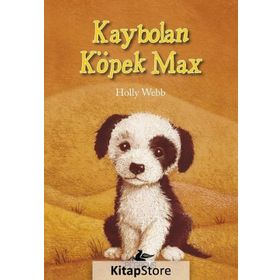 Kaybolan Köpek Max - Holly Webb