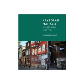 Kaybolan Mahalle - Rıza Erdeğirmenci