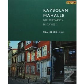 Kaybolan Mahalle - Rıza Erdeğirmenci