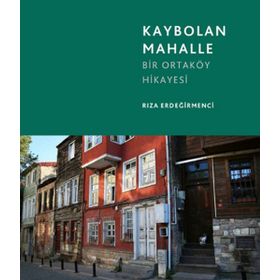 Kaybolan Mahalle - Rıza Erdeğirmenci