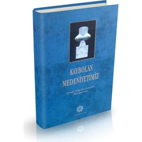 KAYBOLAN MEDENIYETIMIZ HEKİMOĞLU ALI PAŞA CAMII HAZIRESI´NDEKI TARIHI MEZAR TAŞLARI - HÜSEYİN KUTLU