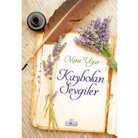 Kaybolan Sevgiler - Mine Uyar