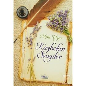 Kaybolan Sevgiler - Mine Uyar
