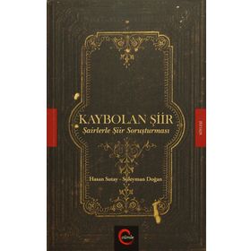 Kaybolan Şiir - Hasan Sutay Süleyman Doğan