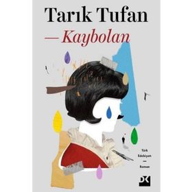 Kaybolan - Tarık Tufan