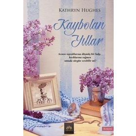 KAYBOLAN YILLAR - GÜLER BILKAY AYGÜN