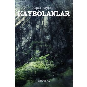 Kaybolanlar - Alper Bıyıklı
